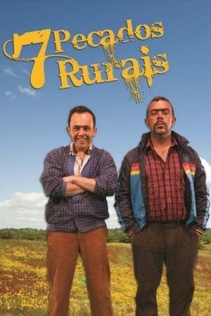 In "7 Pecados Rurais", Quim and Zé go to Lisbon to collect two distant cousins ​​who want to revive a crazy last summer in Curral de Moinas. Along the way they bump into a flock of sheep and die.