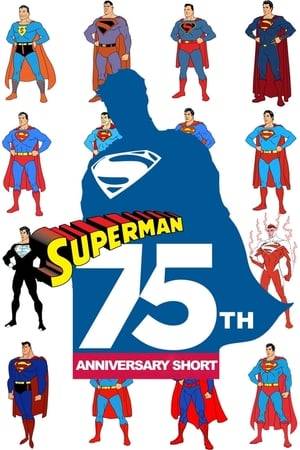 An animated short about the 75 years of Superman.