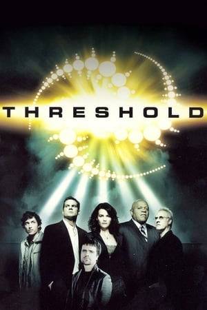 Threshold was a science fiction drama television series that first aired on CBS in September 2005. Produced by Brannon Braga, David S. Goyer and David Heyman, the series focuses on a secret government project investigating the first contact with an extraterrestrial species.