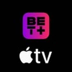 BET+  Apple TV channel