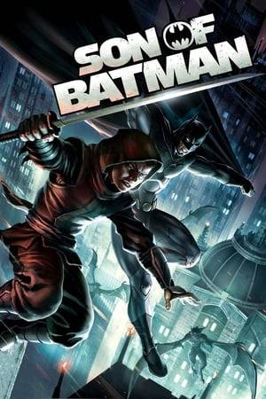 Batman learns he has a violent, unruly pre-teen son, secretly raised by the terrorist group known as The League of Assassins.