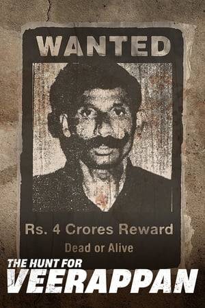 This docuseries follows the rise and fall of Veerappan, a dreaded smuggler whose bloody reign sparked a 20-year-long manhunt in south India.