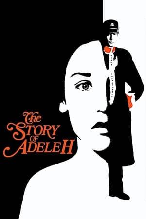 Adèle Hugo, daughter of renowned French writer Victor Hugo, falls in love with British soldier Albert Pinson while living in exile off the coast of England. Though he spurns her affections, she follows him to Nova Scotia and takes on the alias of Adèle Lewly. Albert continues to reject her, but she remains obsessive in her quest to win him over.