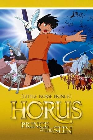 Young Horus lives in a mythical Scandinavia of the Iron Age. Recovering the stolen Sword of the Sun from a rock giant, he learns he must travel to the lands of his ancestors, encountering the beautiful but enigmatic Hilda as his journey leads to a series of adventures.