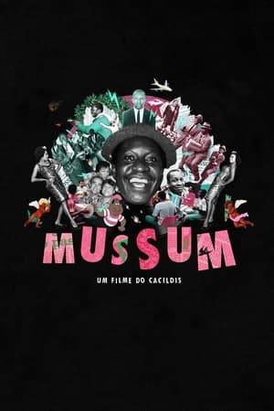 The trajectory of musician and comedian Mussum as vocalist of the group "Os Originais do Samba" and later in cinema and TV as a member of "Os Trapalhões", a group that revolutionized the way of making humor on Brazilian television.