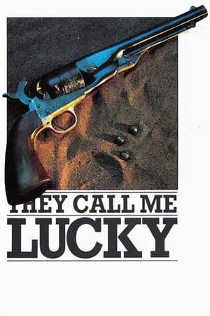 Lucky's band of outlaws holds a rich girl for ransom and plans a new series of robberies. Meanwhile, a peasant who was widowed by one of Lucky's men teams up with a Preacher/Bounty Hunter to plot a premature end to Lucky's lucky streak.