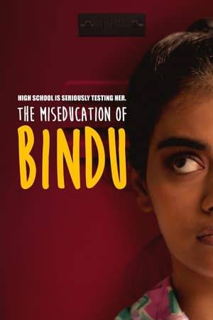 All Bindu needs to test out of high school is $53.75—by seventh period. Then maybe she can convince her mom to move the family back to India and leave her annoying new American stepdad behind in the US.  One of the winning titles of Mark and Jay Duplass’ Campaign to find America’s Next Generation of Indie Filmmakers.