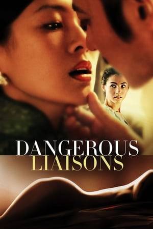 Dangerous Liaisons is a Chinese film by Hur Jin-ho based on the novel with the same title by Pierre Choderlos de Laclos.