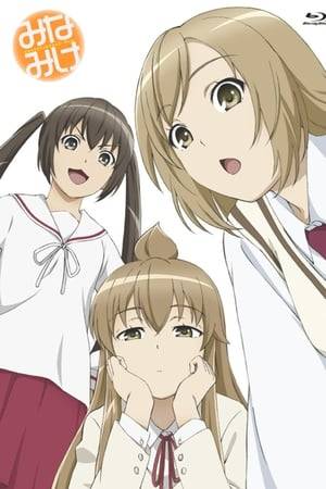 There are three of the Minami sisters: Haruka, Kana and Chiaki, who have an average life. The girls only have each other to depend on and help each other get through everything from love confessions to cooking.