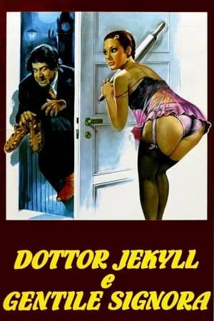 A lusty young woman decides to use her sexual powers to "tame" the evil and murderous Dr. Jekyll.