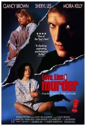 Love, Lies, and Murder is a 1991 American miniseries starring Clancy Brown, Sheryl Lee, Moira Kelly, Tom Bower, John Ashton, and Cynthia Nixon. It is based on the 1985 murder of Linda Bailey Brown. The names were not changed for the film. The miniseries is four hours long and aired on NBC in two parts, the first on February 16, 1991 and the second on February 18, 1991. Lifetime airs the miniseries.