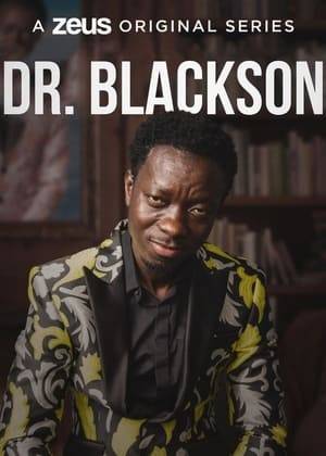 Have issues in the bedroom, with body image, or your sexual orientation? Come to Dr. Blackson and he will fix you like that. But is he kind, gentle, and caring? Hell, no. Get your mind right or else, modasucka.