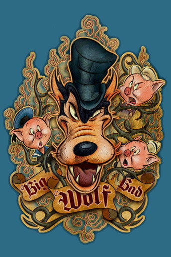 The Big Bad Wolf