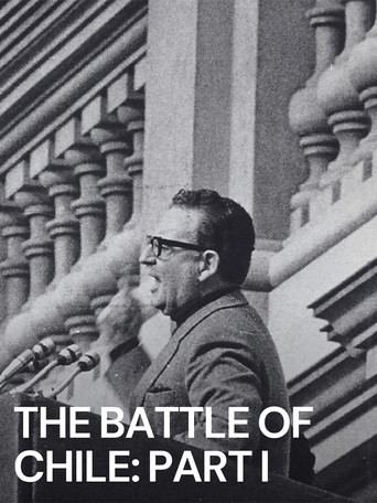 The Battle of Chile: Part I