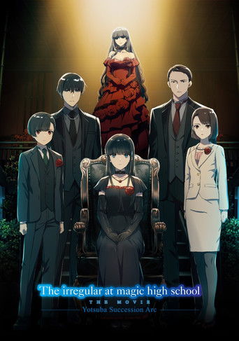 The Irregular at Magic High School THE MOVIE - Yotsuba Succession Arc -