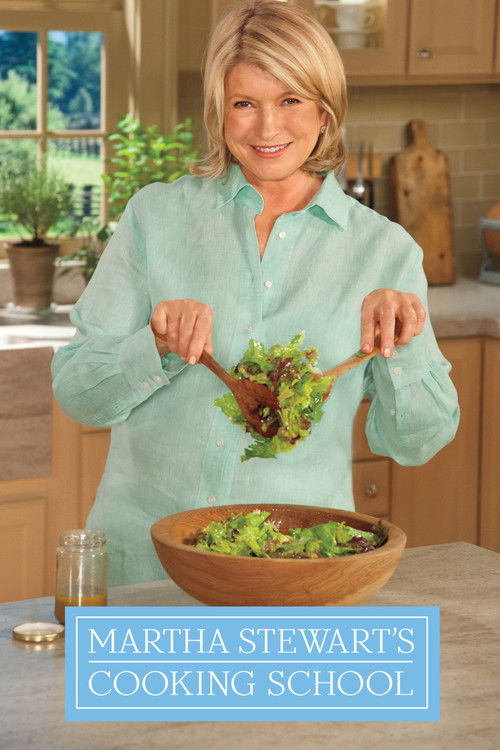 Martha Stewart's Cooking School poster