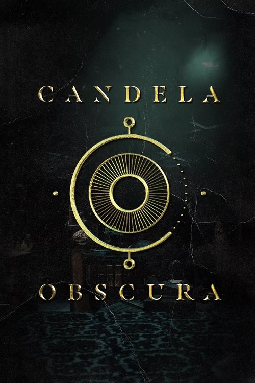 Candela Obscura poster