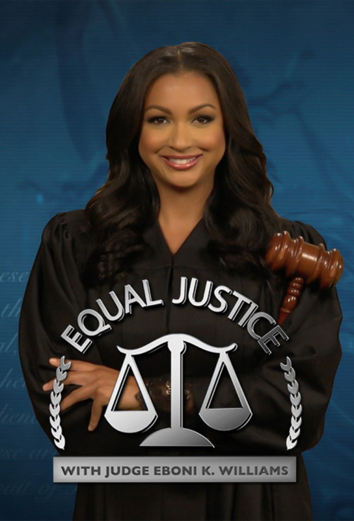 Equal Justice with Judge Eboni K. Williams poster
