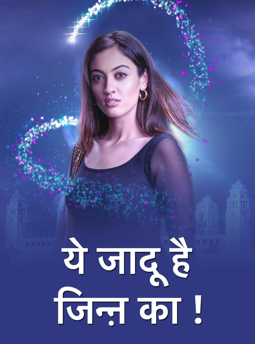 Yehh Jadu Hai Jinn Ka! poster