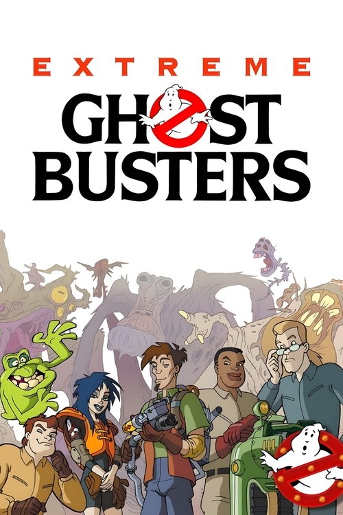 Extreme Ghostbusters poster