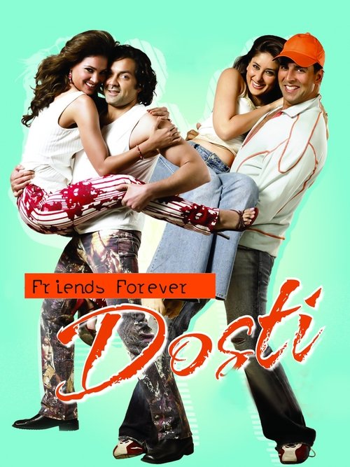 Dosti: Friends Forever poster