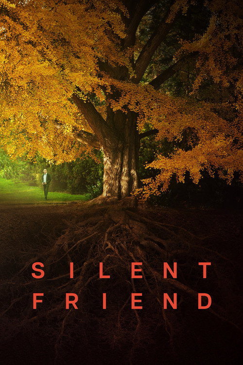 Silent Friend poster