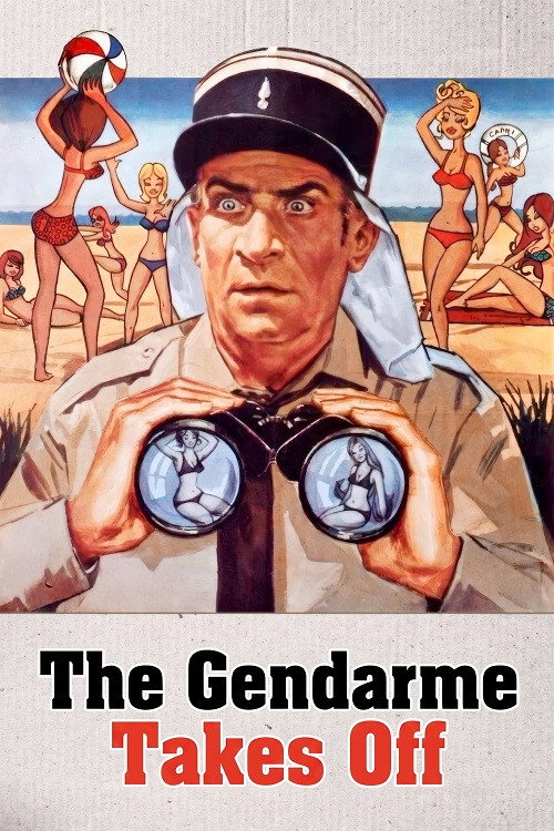 The Gendarme Takes Off poster