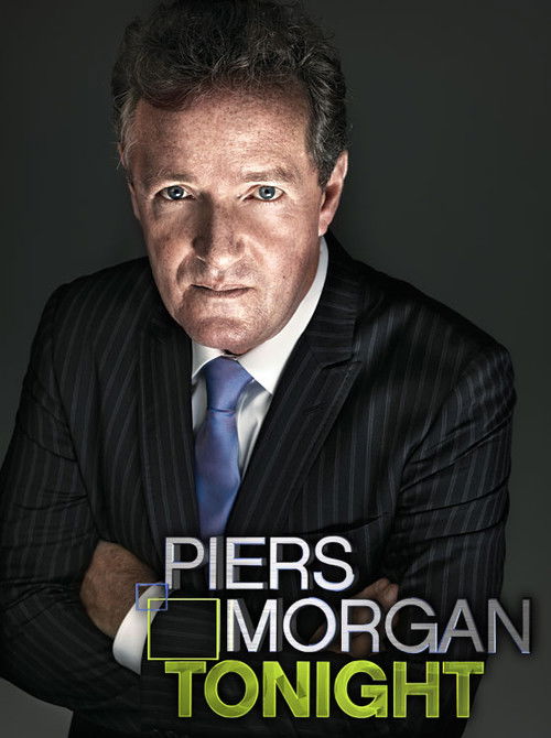 Piers Morgan Live poster